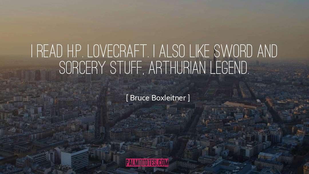 Sword And Sorcery quotes by Bruce Boxleitner