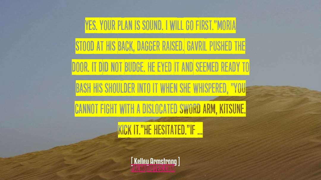 Sword Fight Lesson quotes by Kelley Armstrong