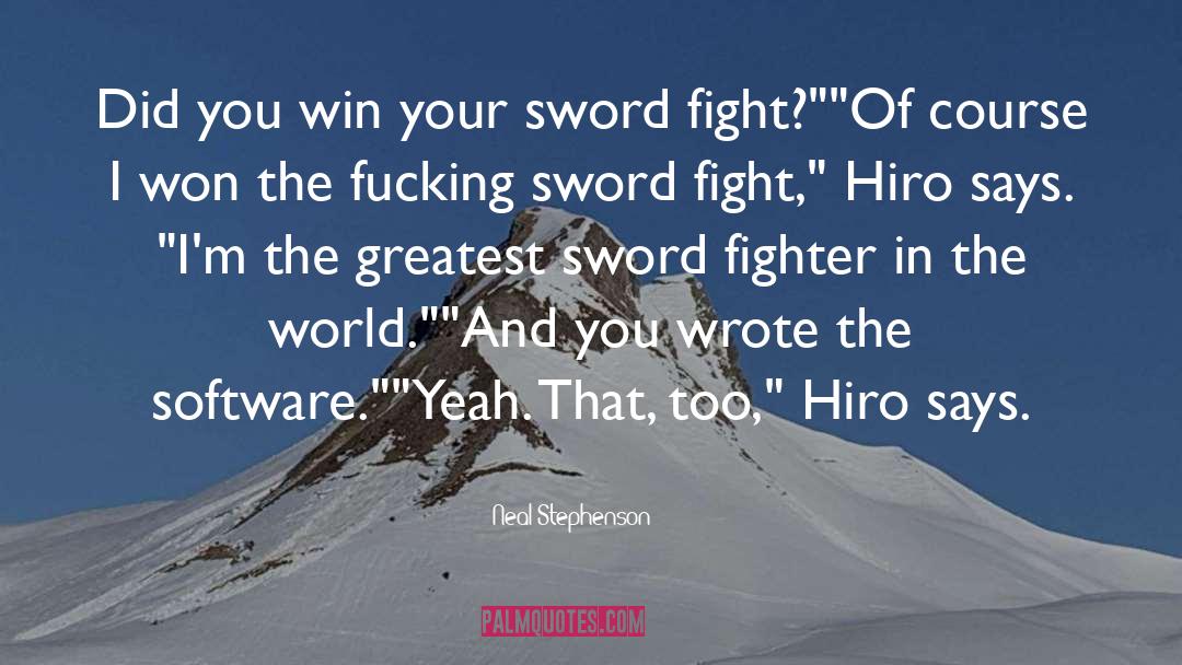 Sword Fight Lesson quotes by Neal Stephenson