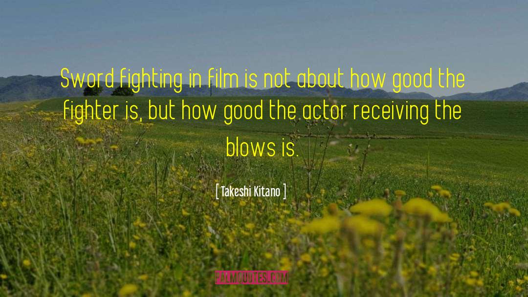 Sword Fighting quotes by Takeshi Kitano