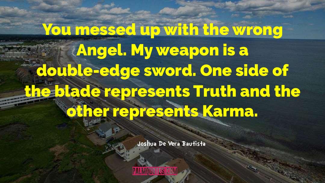 Sword Of Truth quotes by Joshua De Vera Bautista