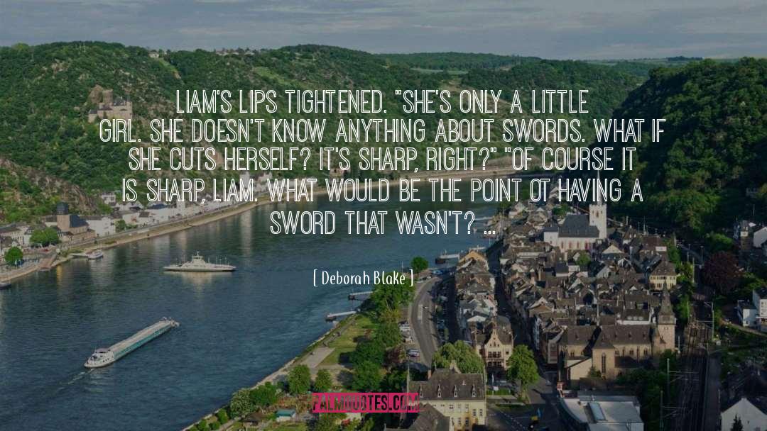 Sword quotes by Deborah Blake