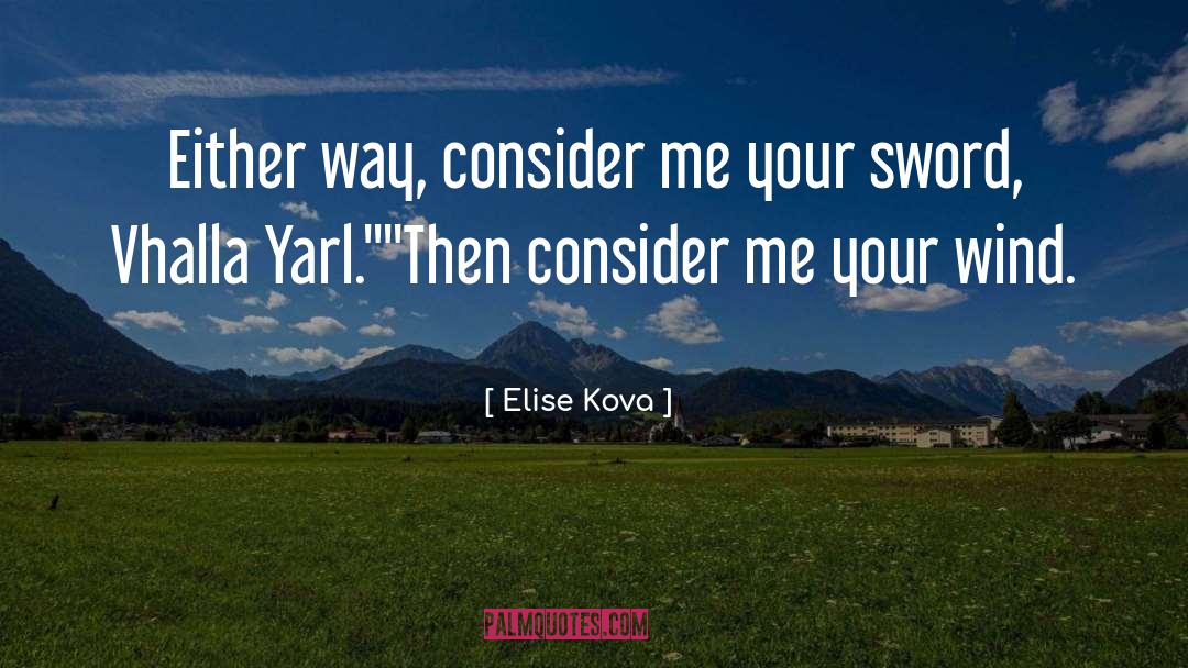 Sword quotes by Elise Kova