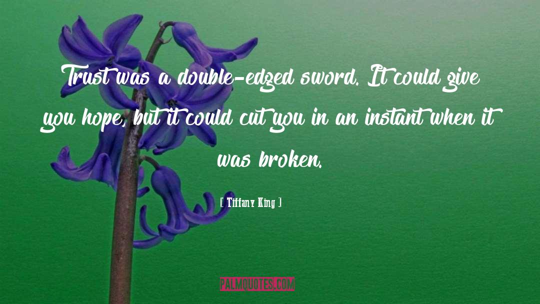 Sword quotes by Tiffany King