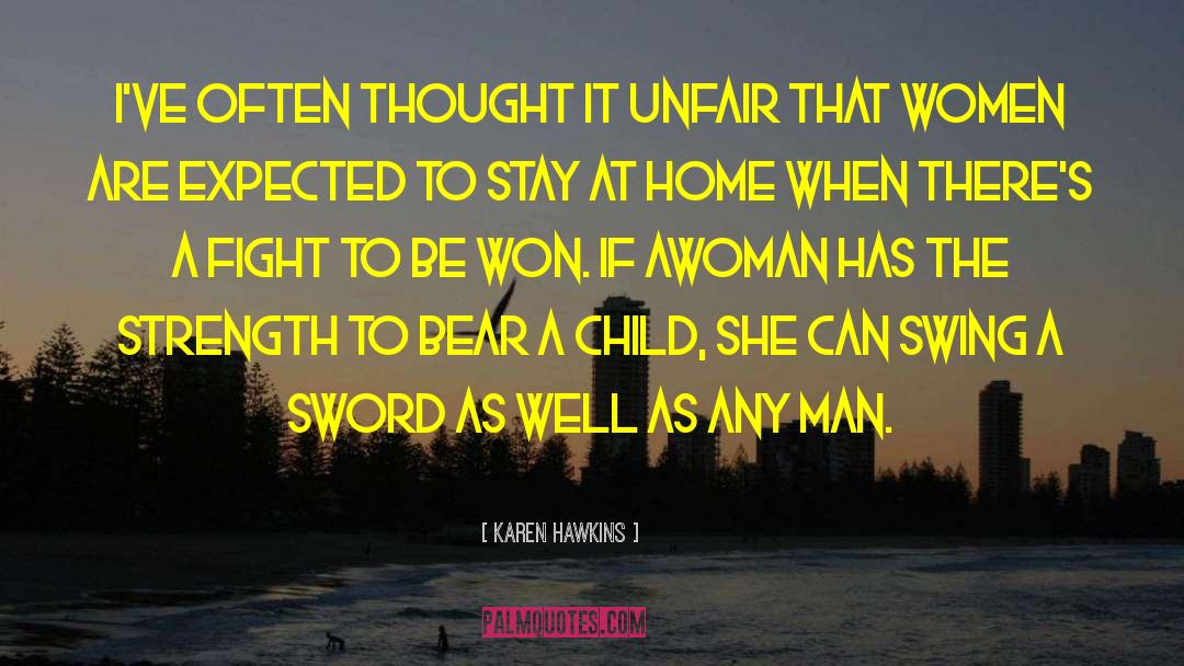 Sword Sentiments quotes by Karen Hawkins