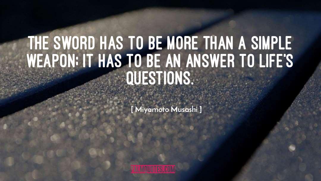 Sword Sorcery quotes by Miyamoto Musashi