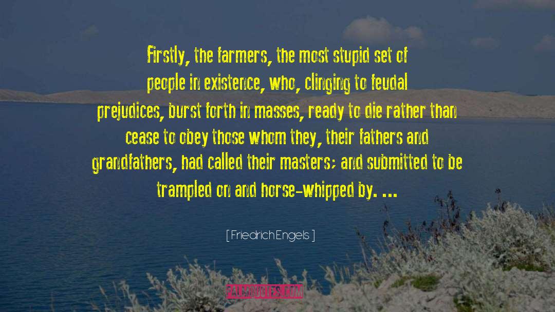 Sworded Horse quotes by Friedrich Engels