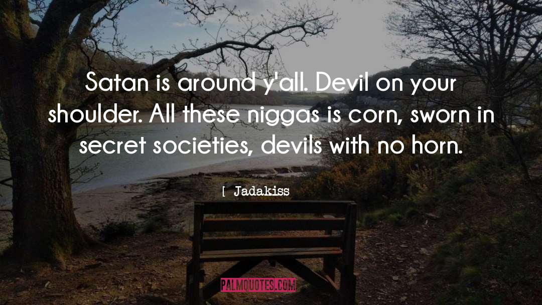 Sworn Enemies quotes by Jadakiss
