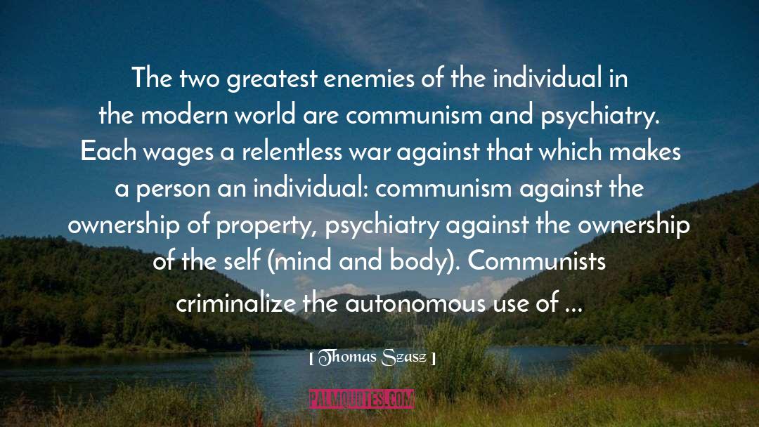 Sworn Enemies quotes by Thomas Szasz