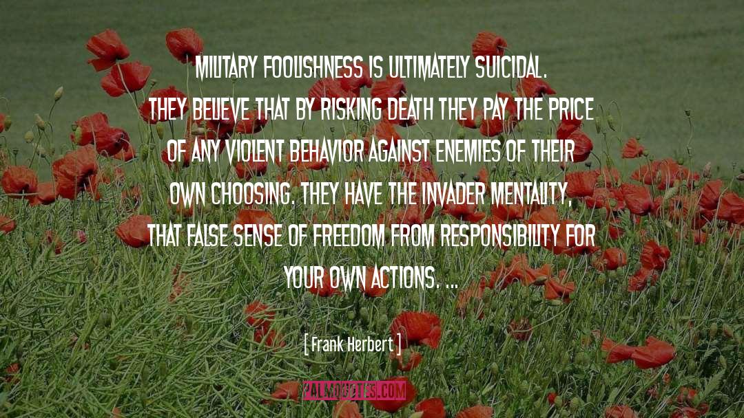 Sworn Enemies quotes by Frank Herbert