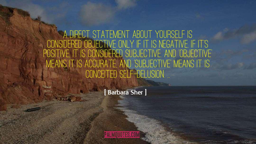 Sworn Statement quotes by Barbara Sher