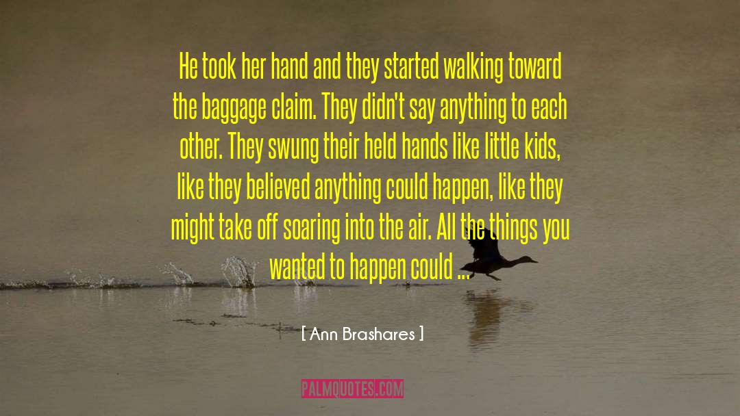 Swung quotes by Ann Brashares