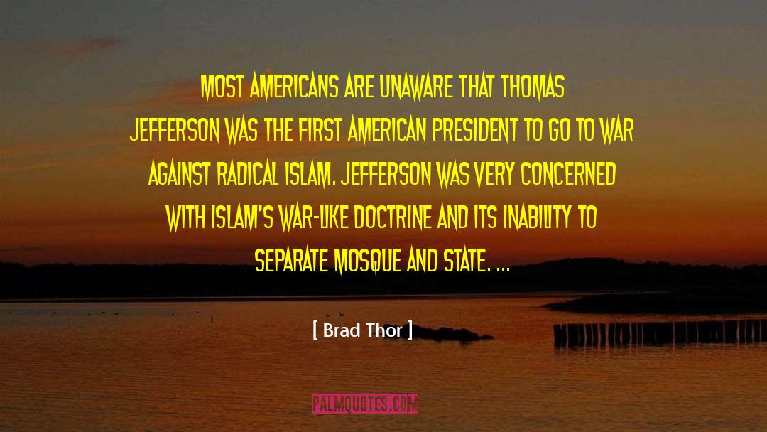 Syahadat Islam quotes by Brad Thor
