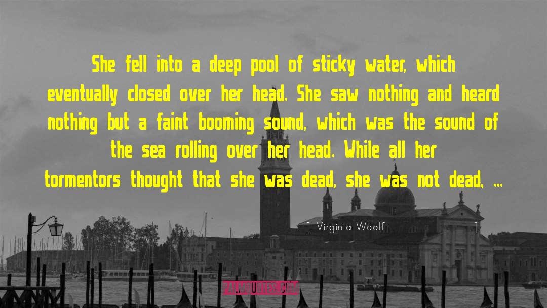 Sybaris Pool quotes by Virginia Woolf