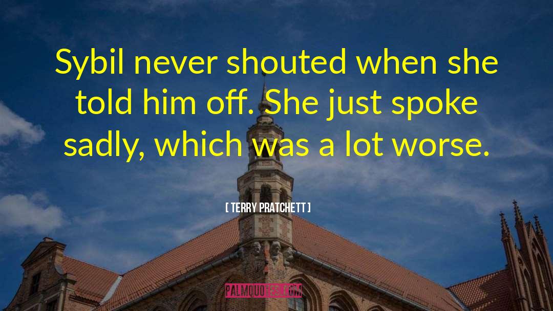 Sybil quotes by Terry Pratchett