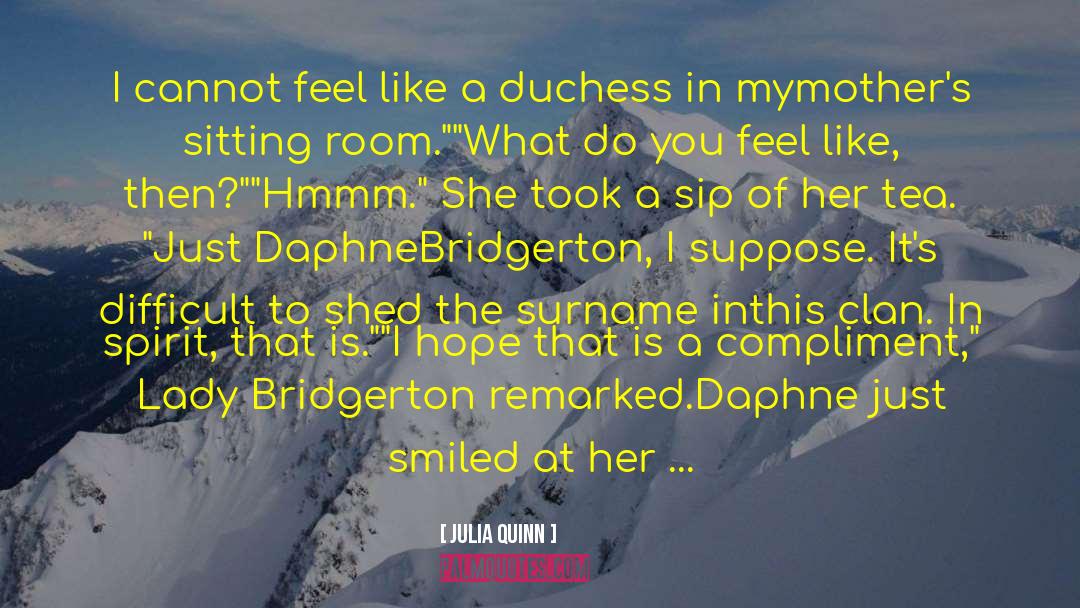 Sybilla Bridgerton quotes by Julia Quinn