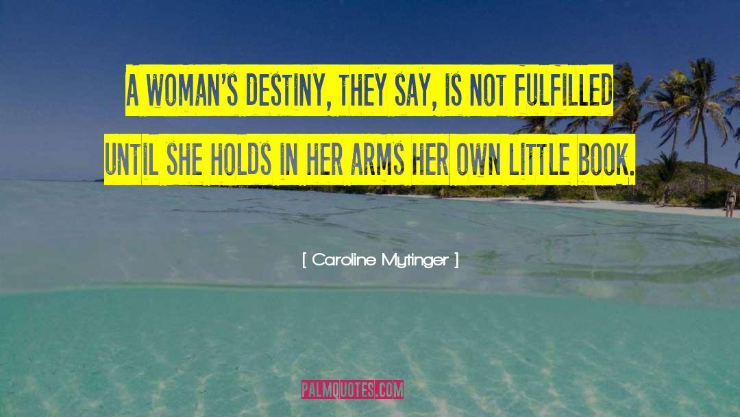 Sybillene Books quotes by Caroline Mytinger