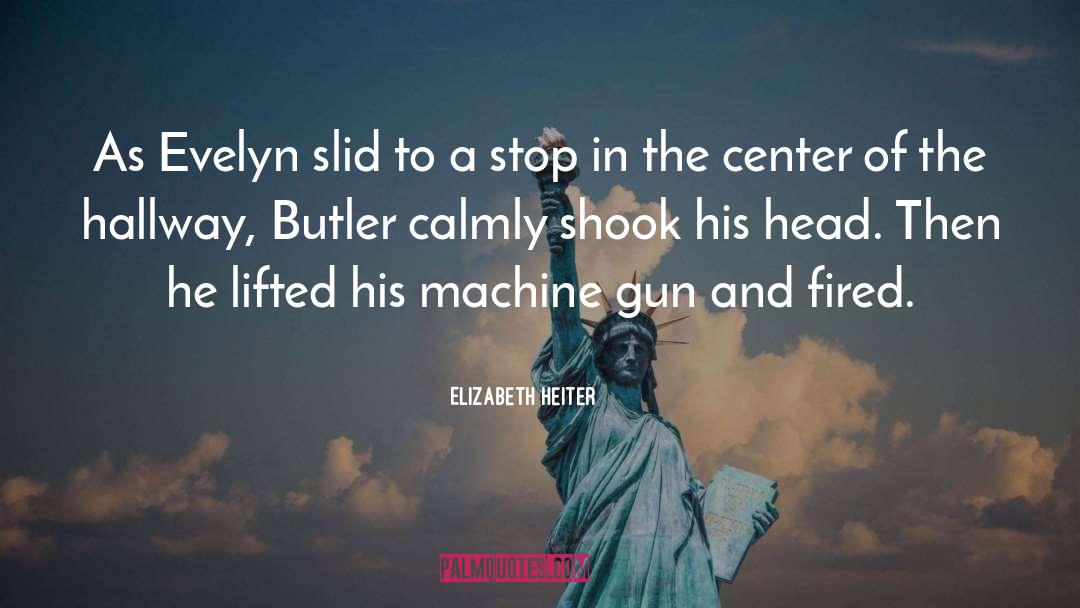 Sydnam Butler quotes by Elizabeth Heiter
