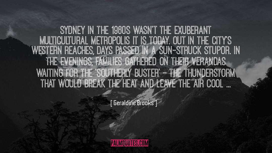 Sydney Trey quotes by Geraldine Brooks