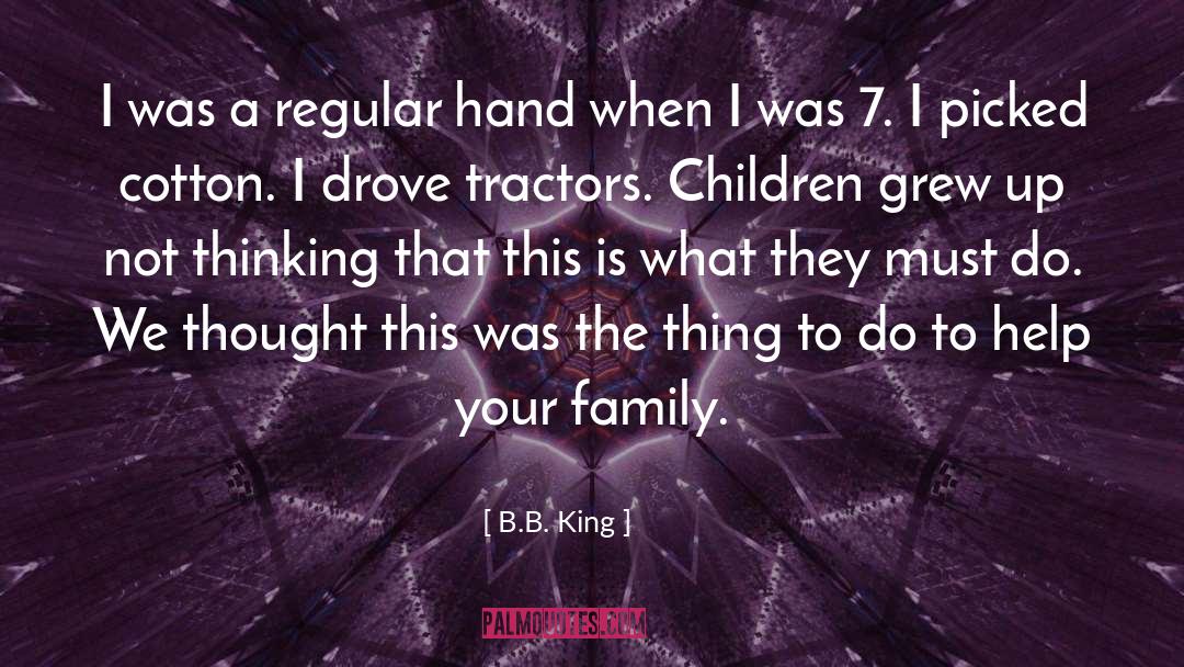 Syjuco Family quotes by B.B. King