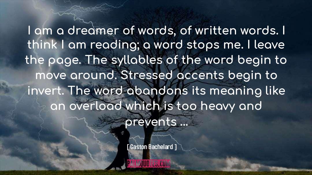Syllables quotes by Gaston Bachelard
