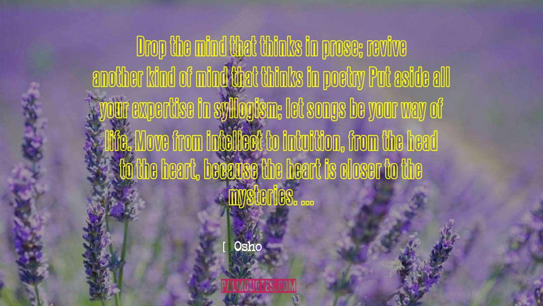 Syllogism quotes by Osho