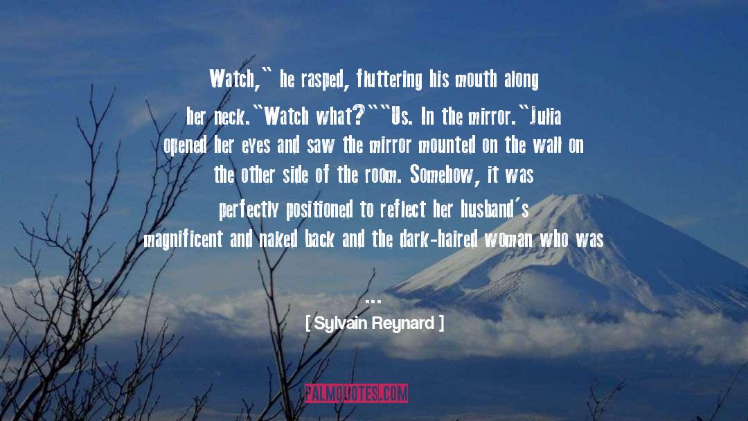 Sylvain Reynard quotes by Sylvain Reynard