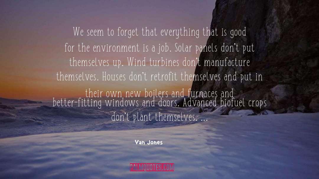 Sylvestris Plant quotes by Van Jones