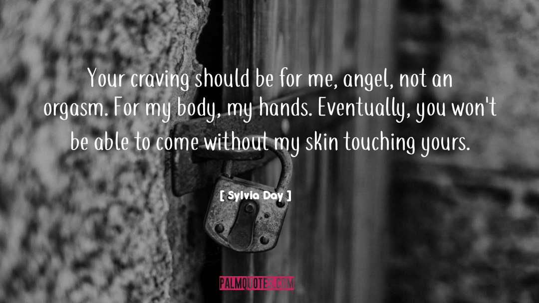 Sylvia Day quotes by Sylvia Day