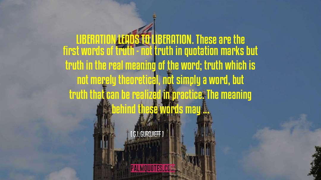Symbionese Liberation quotes by G.I. Gurdjieff