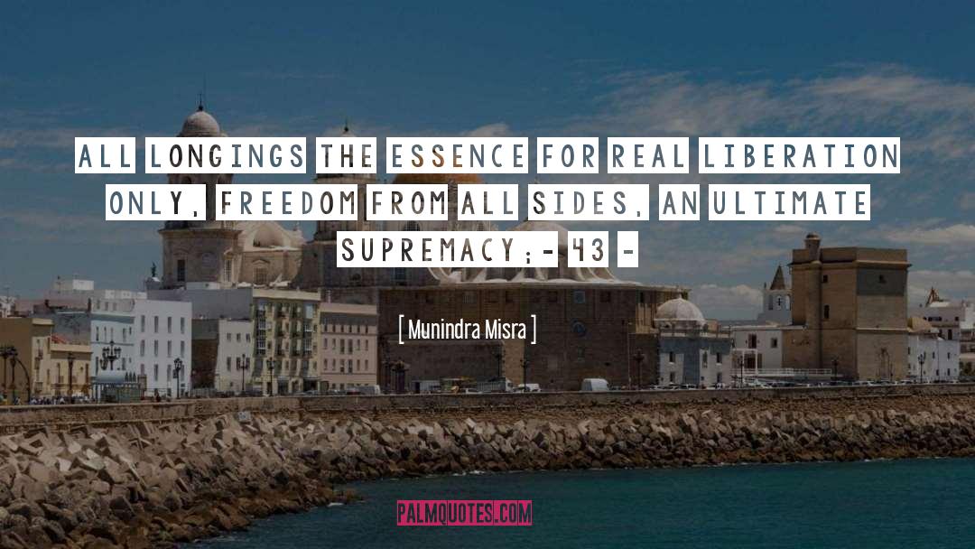 Symbionese Liberation quotes by Munindra Misra