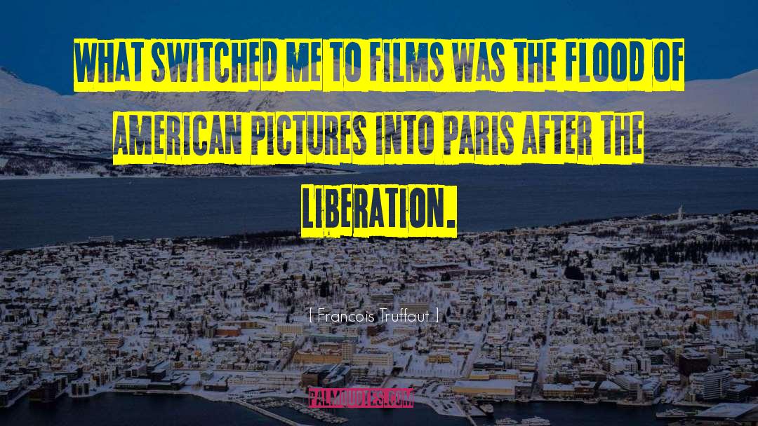 Symbionese Liberation quotes by Francois Truffaut