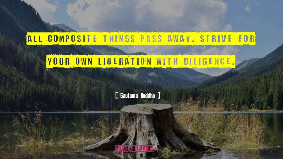 Symbionese Liberation quotes by Gautama Buddha