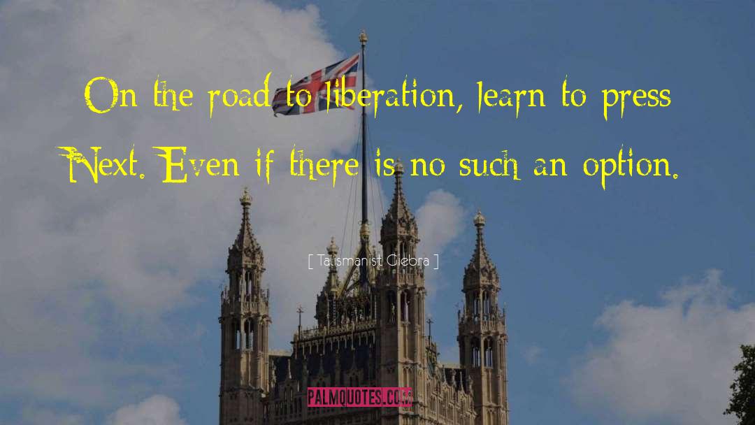 Symbionese Liberation quotes by Talismanist Giebra