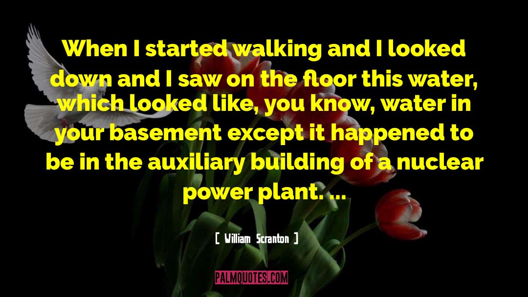Symbionts Plant quotes by William Scranton