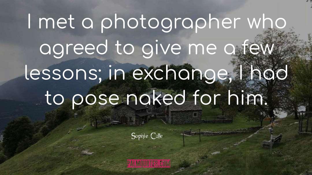 Symbolic Exchange quotes by Sophie Calle