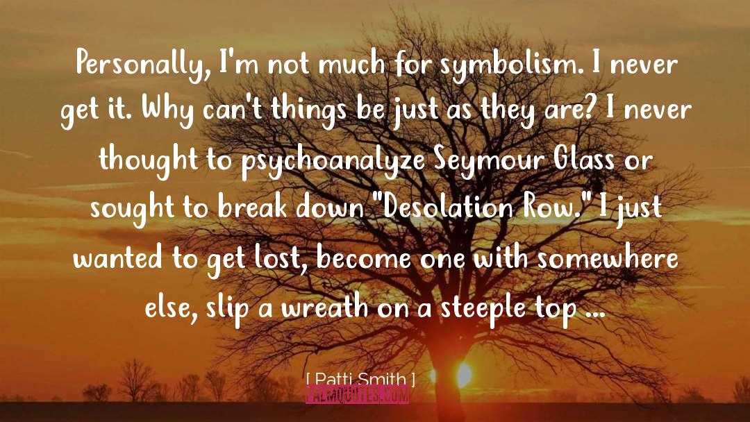 Symbolism quotes by Patti Smith