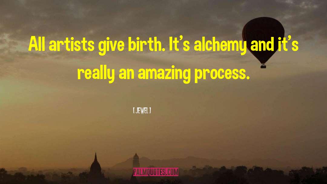 Symbolists Alchemy quotes by Jewel