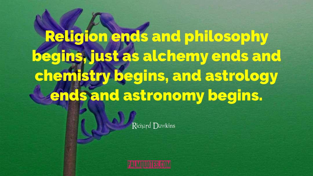 Symbolists Alchemy quotes by Richard Dawkins