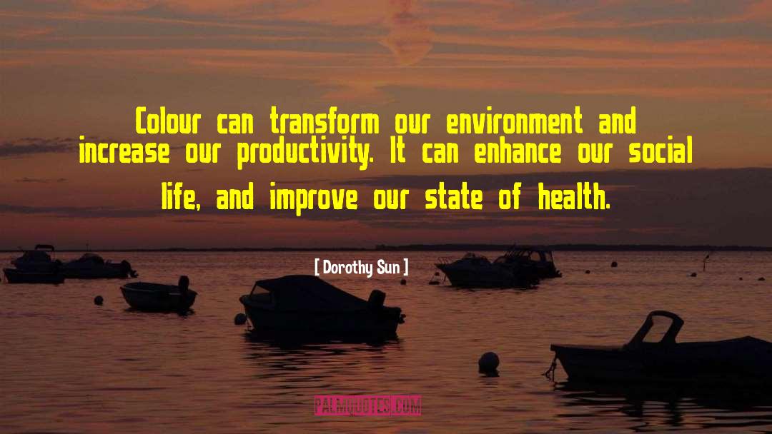 Symbols Of Productivity quotes by Dorothy Sun