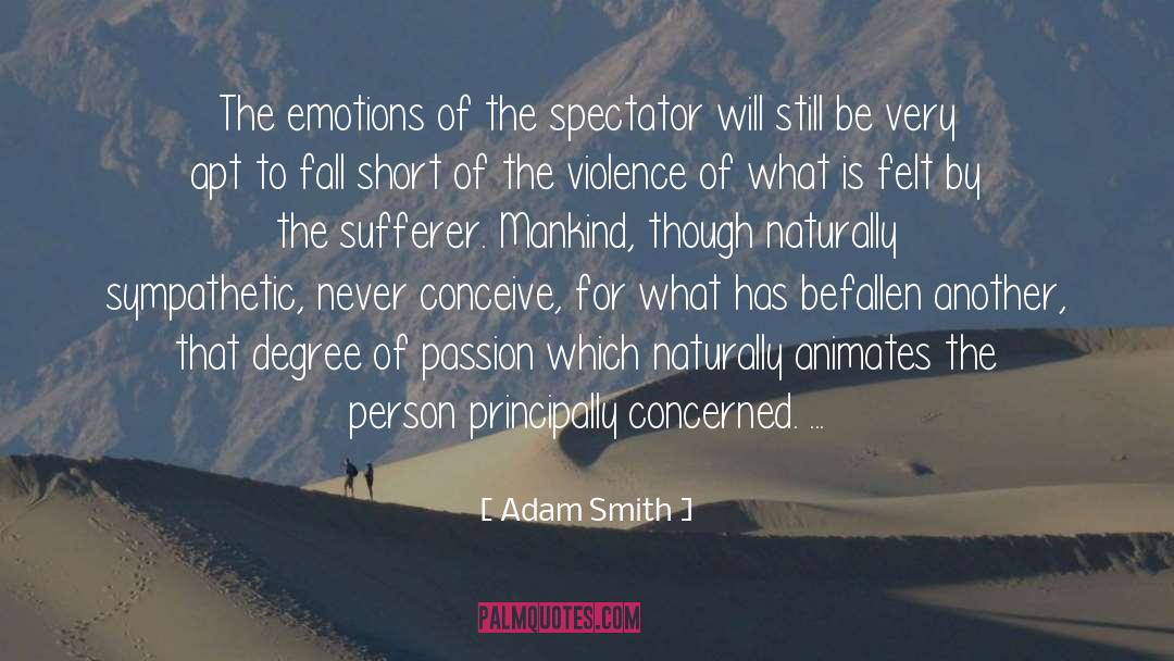 Sympathetic quotes by Adam Smith
