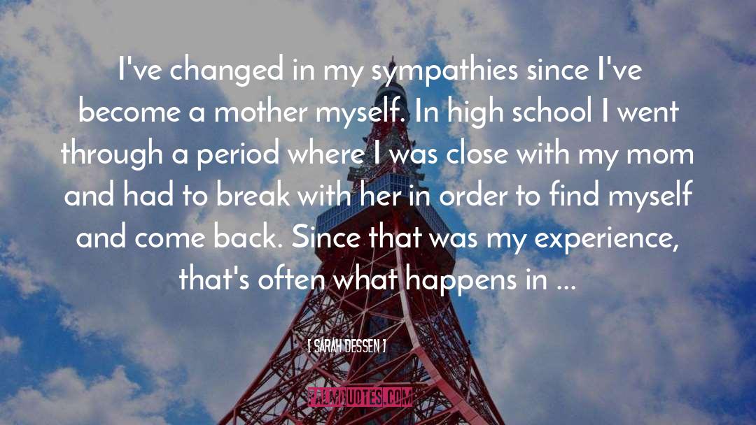 Sympathies quotes by Sarah Dessen