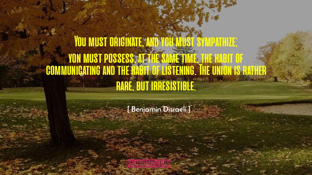 Sympathize quotes by Benjamin Disraeli