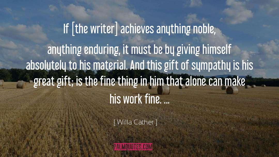 Sympathy quotes by Willa Cather