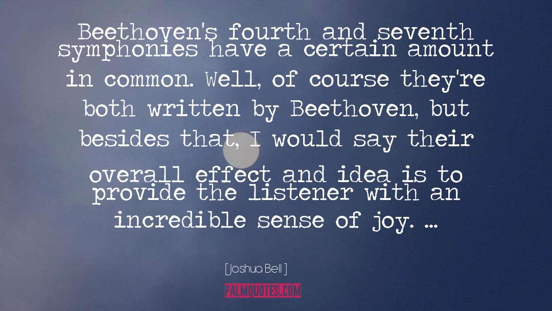 Symphonies quotes by Joshua Bell