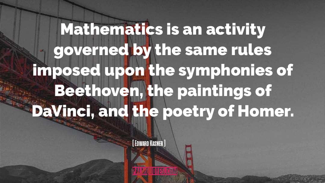 Symphony quotes by Edward Kasner