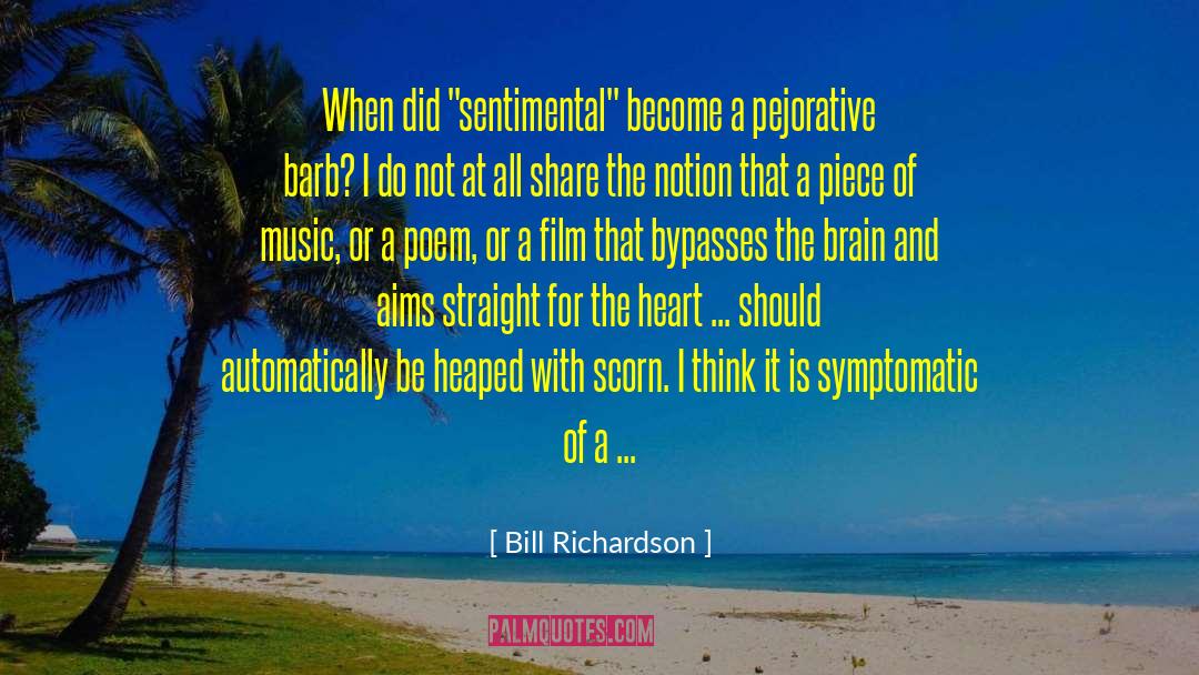 Symptomatic Hypotension quotes by Bill Richardson