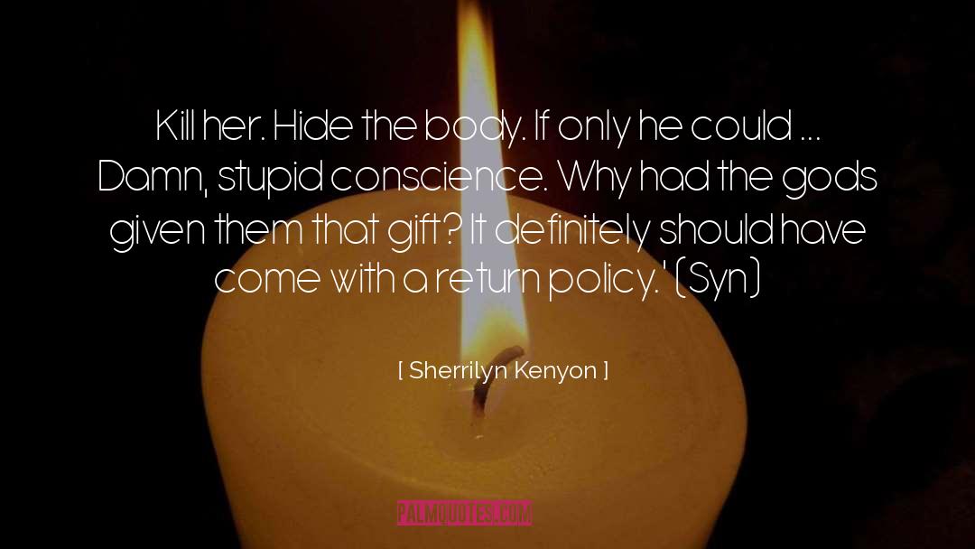 Syn quotes by Sherrilyn Kenyon