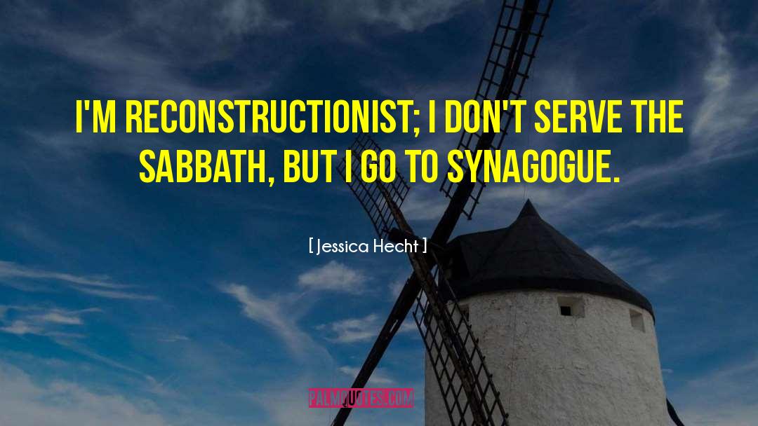 Synagogue quotes by Jessica Hecht