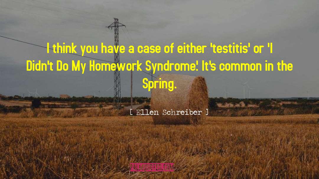 Syndromes quotes by Ellen Schreiber